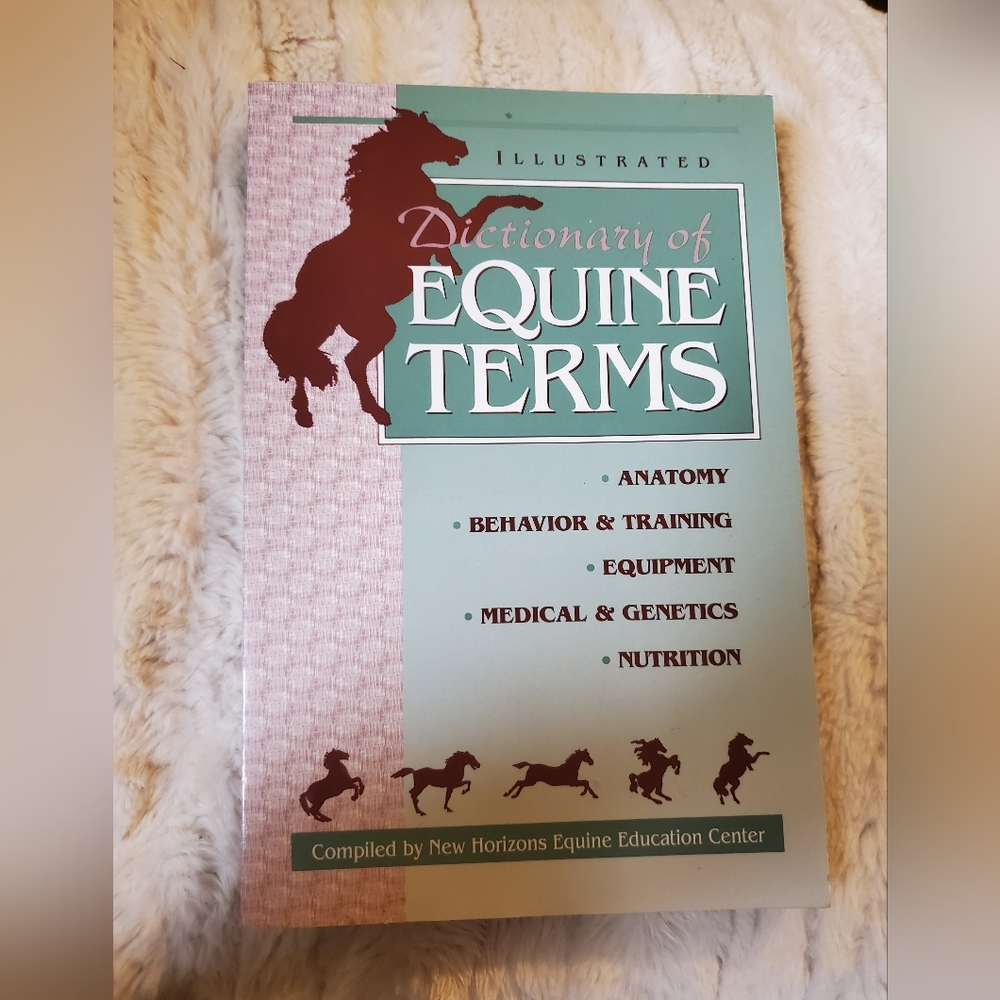 Dictionary of Equine Terms
